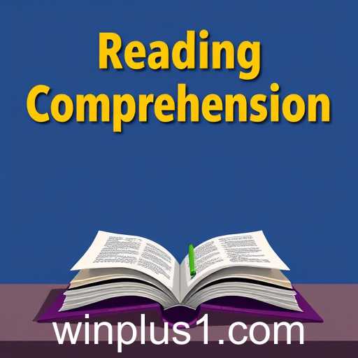 Reading Comprehension